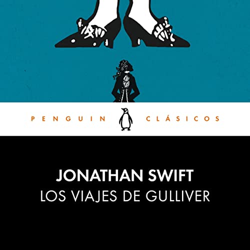 Los viajes de Gulliver [Gulliver's Travels]