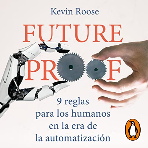 Futureproof (Spanish Edition)