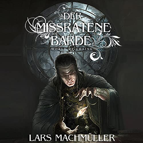 Der missratene Barde [The Misbehaving Bard]