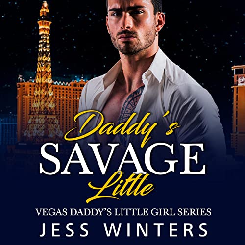 Daddy’s Savage Little
