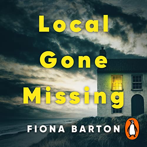 Local Gone Missing by Fiona Barton