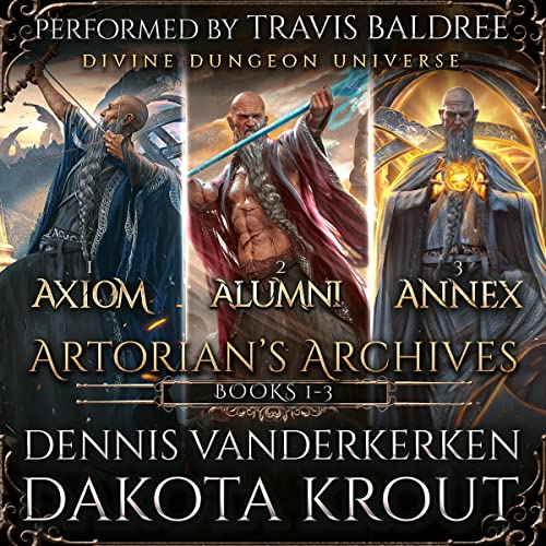 Artorian's Archives Omnibus: Books 1-3 in a Divine Dungeon Series