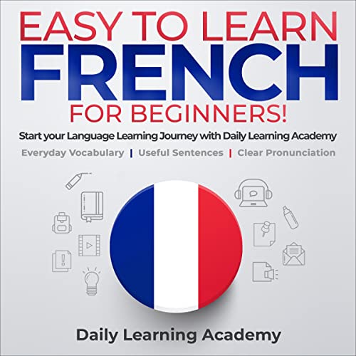 Easy to Learn French for Beginners!