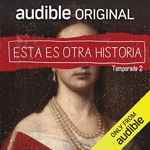 Esta es otra Historia: Temporada 2