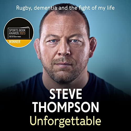 Unforgettable by Steve Thompson