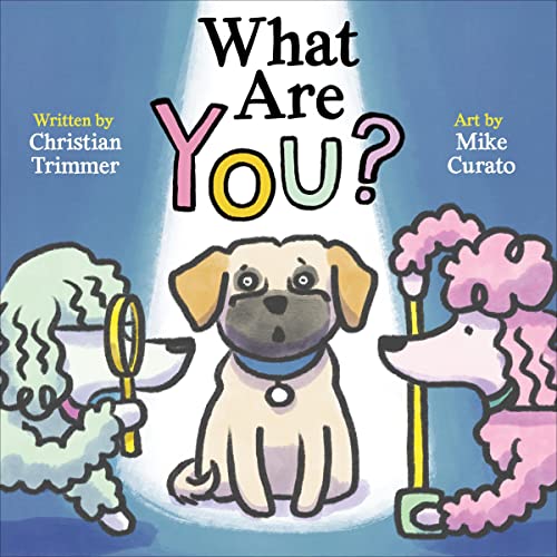 What Are You? by Christian Trimmer
