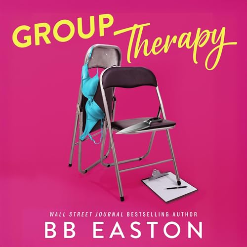 Group Therapy by BB Easton