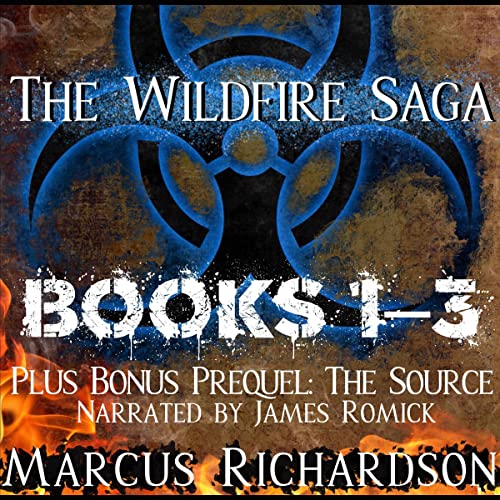 The Wildfire Saga, Books 1, 2, & 3