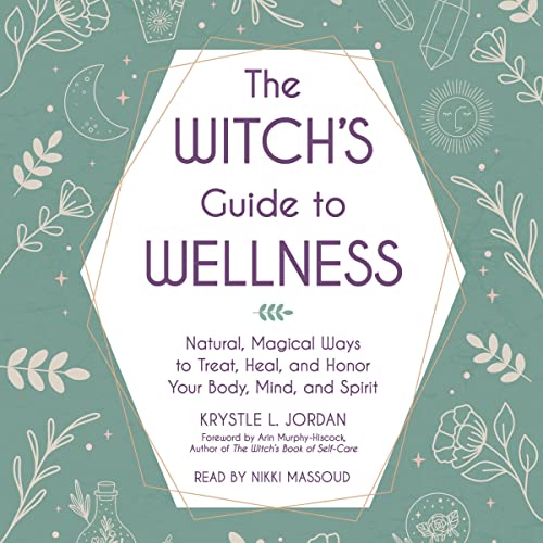 The Witch's Guide to Wellness