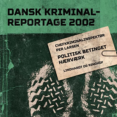 Politisk betinget hærværk