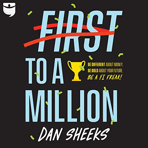 First to a Million by Dan Sheeks