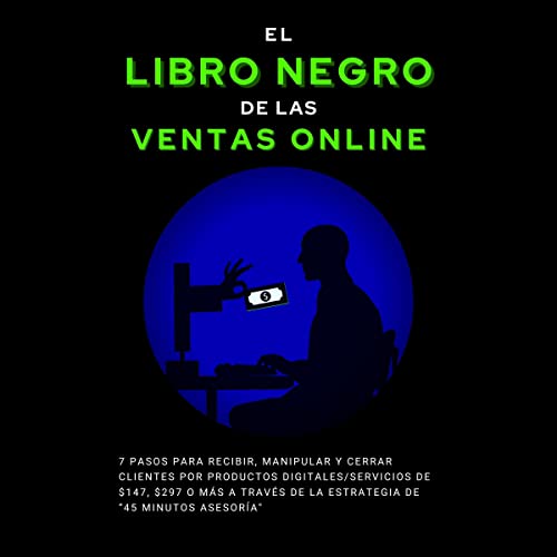 El Libro Negro de las Ventas Online [The Black Book of Online Sales] by Gian Carlo Romero Fuxa