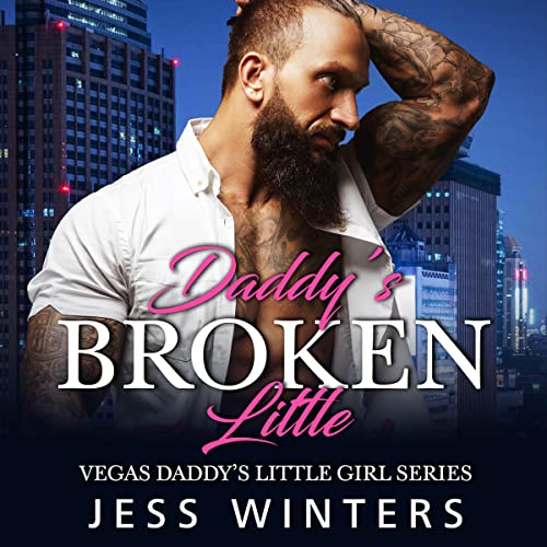 Daddy’s Broken Little by Jess Winters