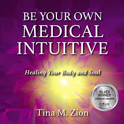 Be Your Own Medical Intuitive