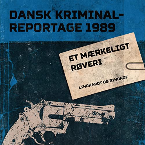 Et mærkeligt røveri by Various authors