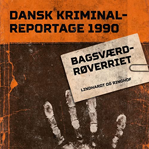 Bagsværdrøveriet by Various authors