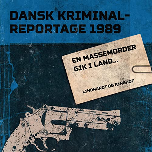 En massemorder gik i land... by Various authors