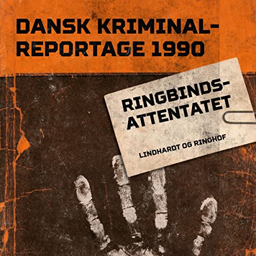 Ringbindsattentatet by Various authors