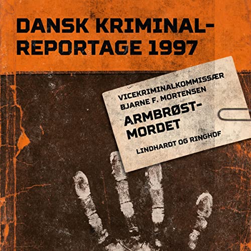 Armbrøstmordet by Various authors