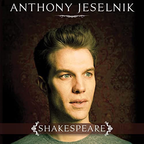 Anthony Jeselnik: Shakespeare by Anthony Jeselnik