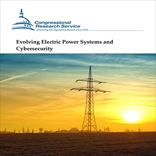 Evolving Electric Power Systems and Cybersecurity