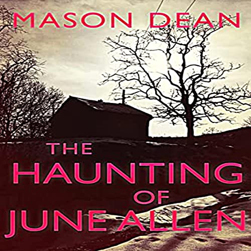 The Haunting of June Allen