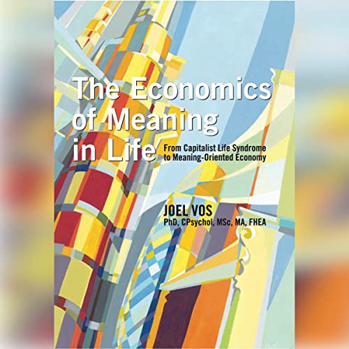 The Economics of Meaning in Life