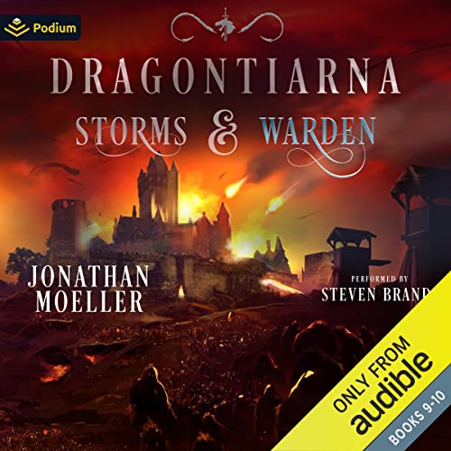Dragontiarna: Storms & Warden by Jonathan Moeller