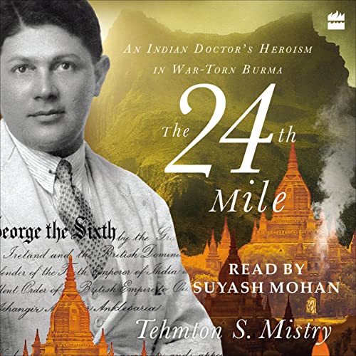 The 24th Mile by Tehmton S. Mistry