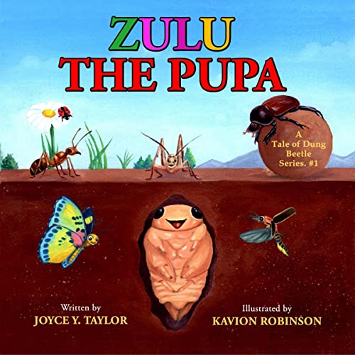Zulu the Pupa