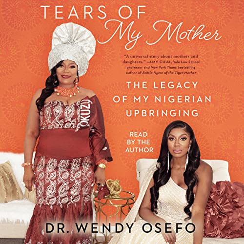 Tears of My Mother by Wendy Osefo