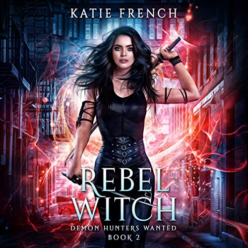 Rebel Witch by Katie French