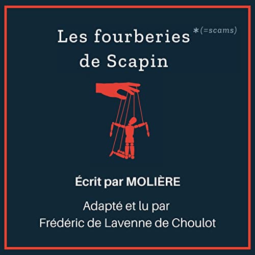 Improve Your French by Reading Les Fourberies de Scapin