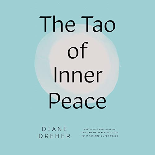 The Tao of Inner Peace by Diane Dreher