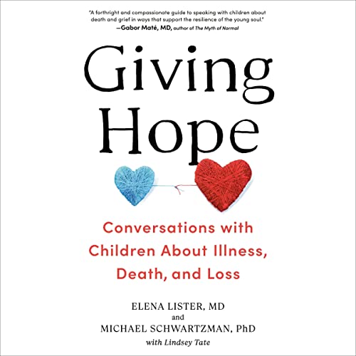 Giving Hope by Elena Lister M.D.