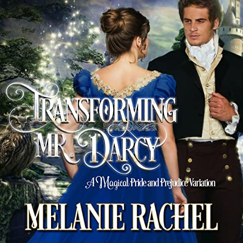 Transforming Mr. Darcy