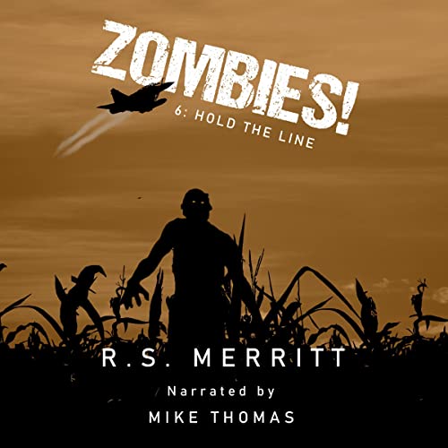 Zombies!, Book 6: Hold the Line