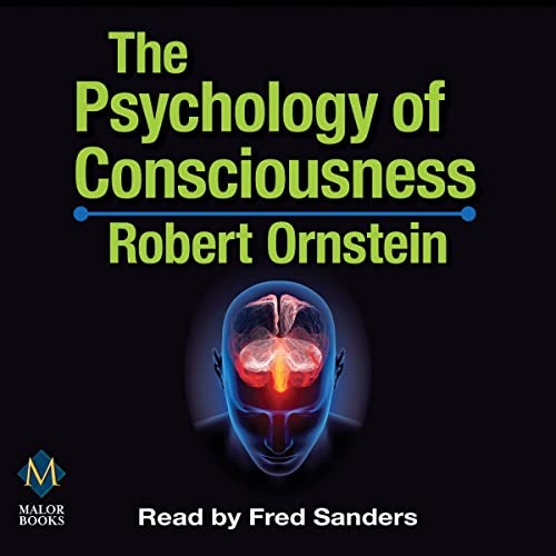 The Psychology of Consciousness 4th Edition