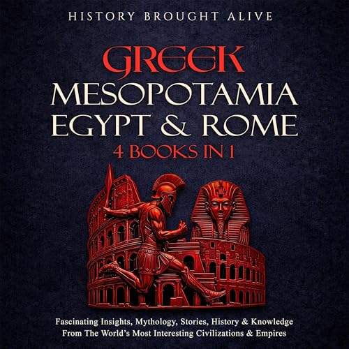 Greek, Mesopotamia, Egypt, and Rome