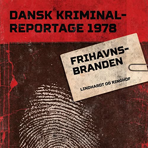Frihavnsbranden by Various authors