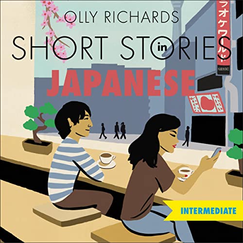 Short Stories in Japanese for Intermediate Learners