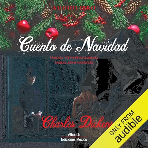 Cuento de Navidad [A Christmas Carol]