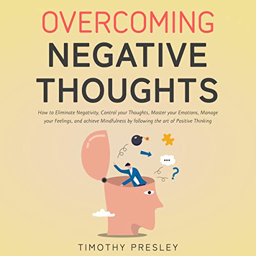 Overcoming Negative Thoughts