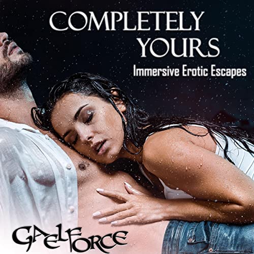 Completely Yours by Gaelforce