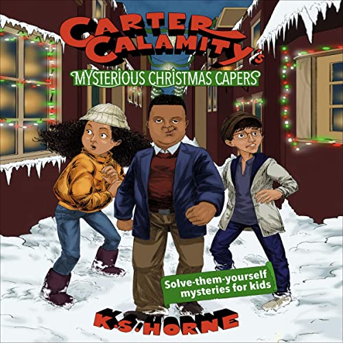 Carter Calamity's Mysterious Christmas Capers