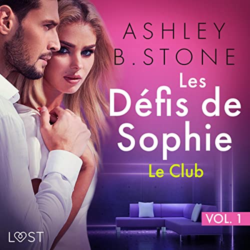 Les Défis de Sophie 1. Le Club