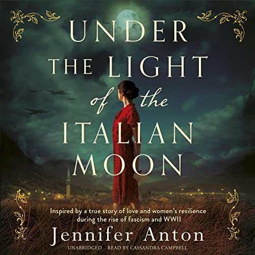 Under the Light of the Italian Moon by Jennifer Anton