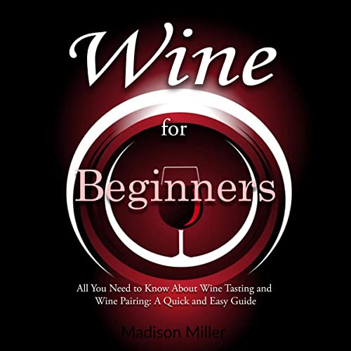 Wine for Beginners