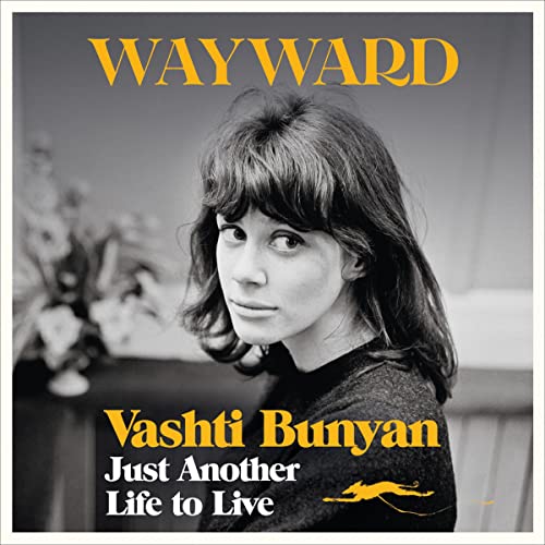 Wayward by Vashti Bunyan