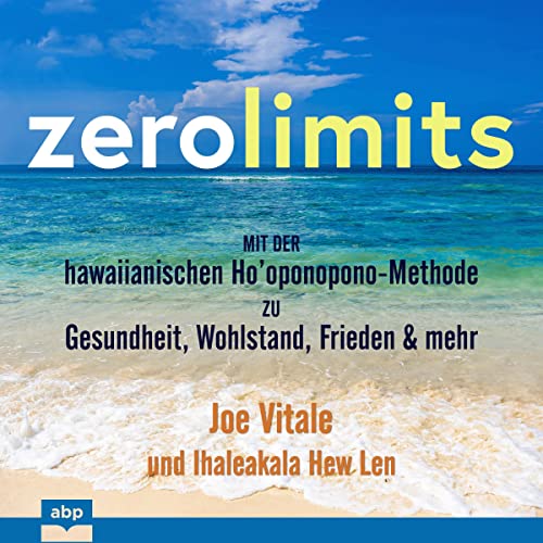 Zero Limits (German edition) by Joe Vitale